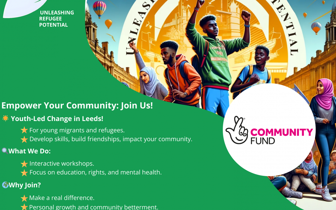 Empowering Young Migrants and Refugees: A Transformative Initiative in Leeds
